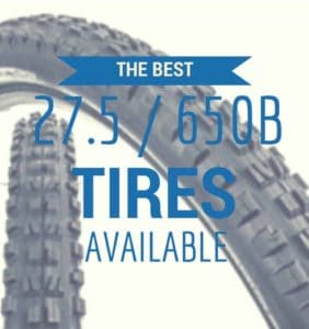 Best 27.5 650B Mountain Bike Tires